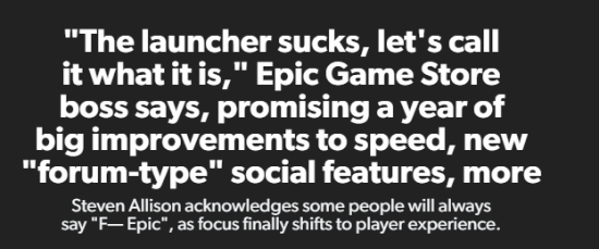 Epic高管公开批评自家平台：真的很垃圾！今年全面重做